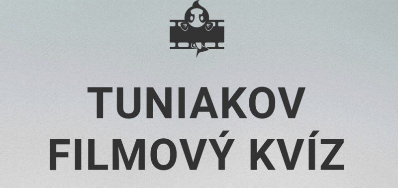 Tuniakov filmový kvíz